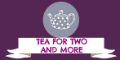 Tea For Two & More logo